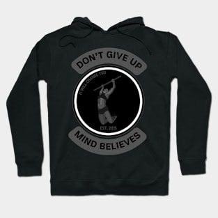 Don't give up. Hoodie